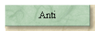 Anti